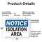Signmission Isolation Area, 14 in W x Rectangle, Plastic OS-2PACK-NS-P-1014-L-13730 - alternate 5